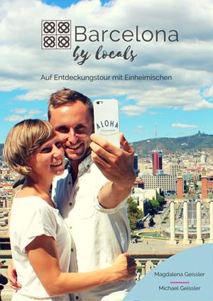 Barcelona By Locals Reiseführer