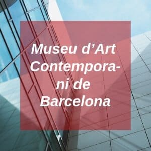 Museu d Art Contemporani de Barcelona
