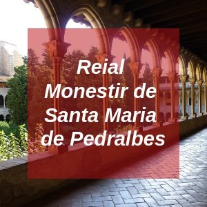 Reial Monestir de Santa Maria de Pedralbes