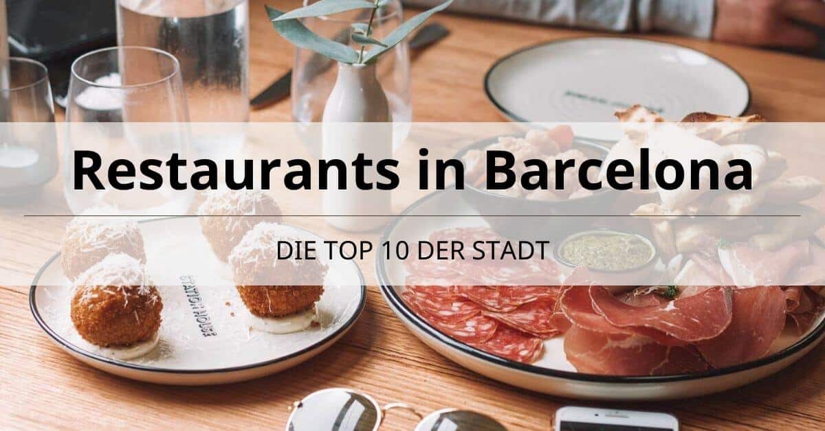 Restaurants in Barcelona ᐅ Die Top 10 Restaurants der Stadt