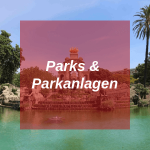 Parks & Parkanlagen