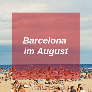 Barcelona im August