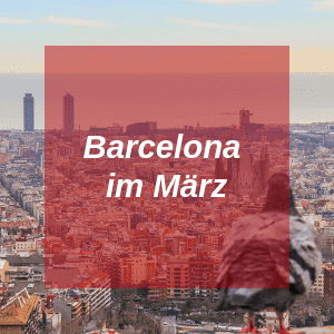 Barcelona im März