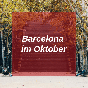 Barcelona im Oktober