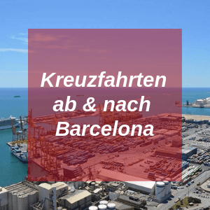 Kreuzfahrten ab nach Barcelona