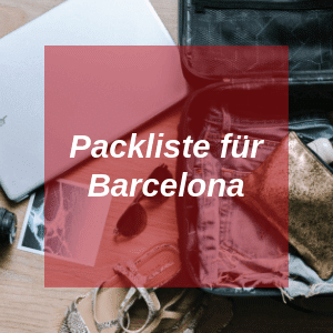 Packliste für Barcelona