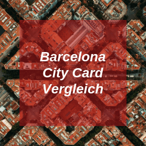 Barcelona City Card Vergleich