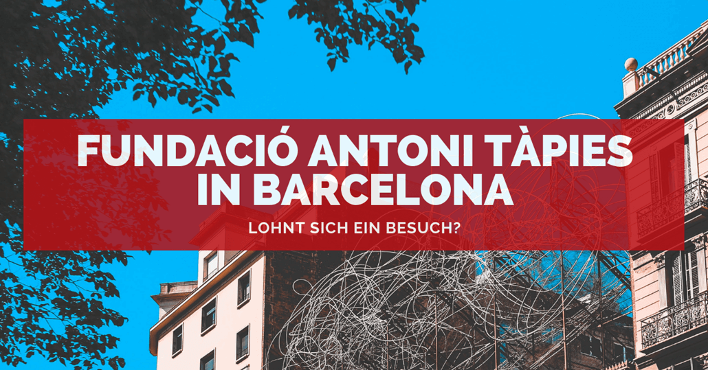 Fundació Antoni Tàpies Fundació Antoni Tàpies