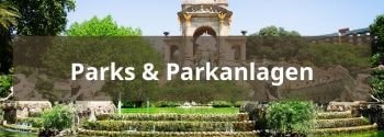 Parks & Parkanlagen Barcelona - Hub