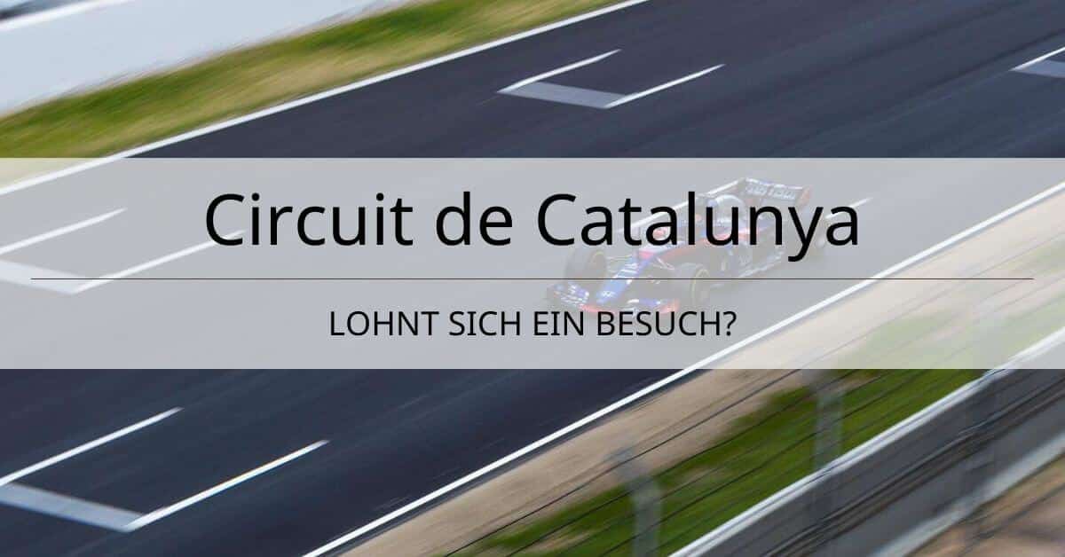 Circuit de Catalunya ᐅ Formel 1 Strecke bei Barcelona