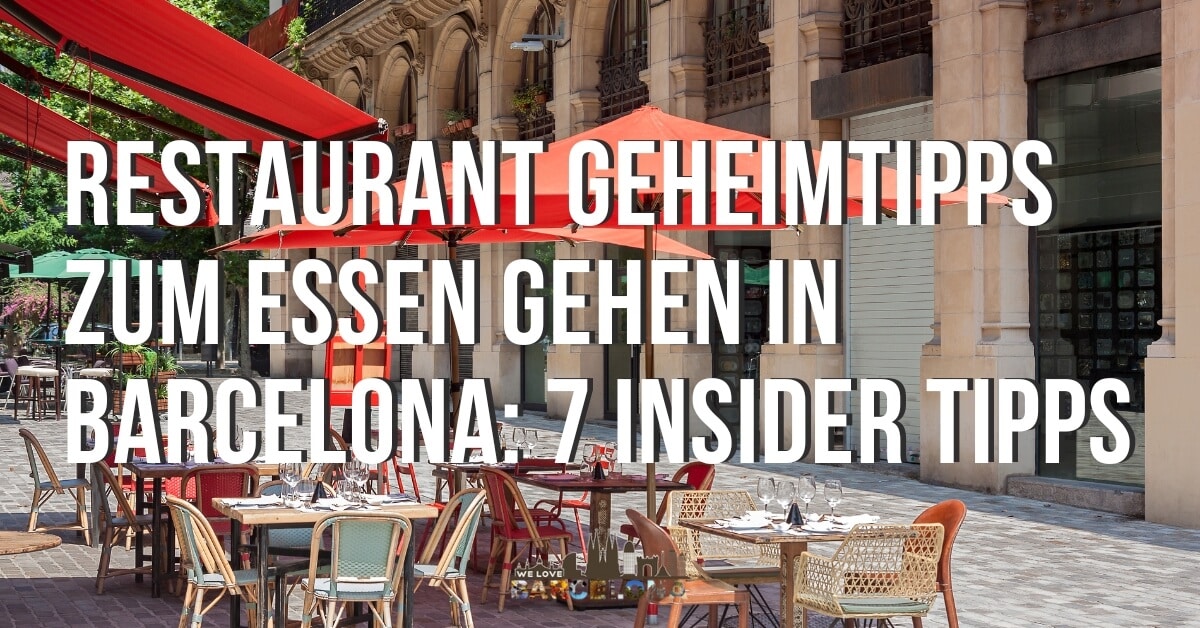 Barcelona Restaurant Geheimtipps zum Essen gehen ᐅ Insider Tipps